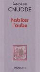 Habiter l aube©