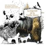 La legende de la vieille morte