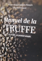 Manuel de la truffe editions sud ouest
