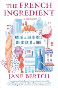 The french ingredient jane bertch