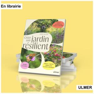 Créer son jardin résilient©éditionsUlmer